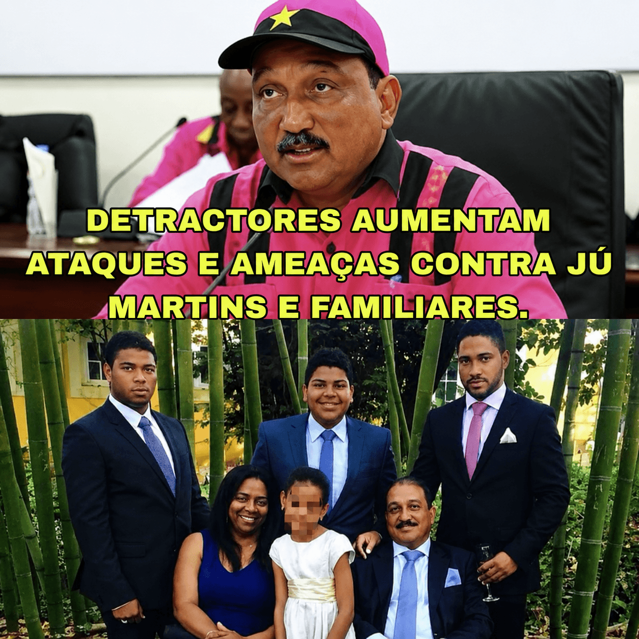 DETRACTORES AUMENTAM ATAQUES E AMEAÇAS CONTRA JÚ MARTINS E FAMILIARES